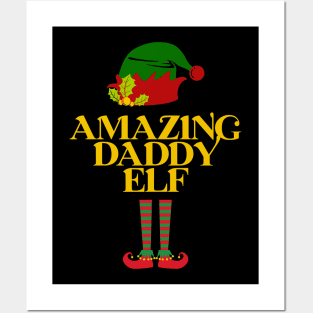 Christmas Gift For Dad - Amazing Daddy Elf Posters and Art